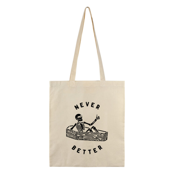 Eco Tote Bag – Never Better