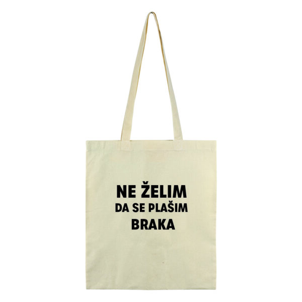 Eco Tote Bag - Ne želim da se plašim braka