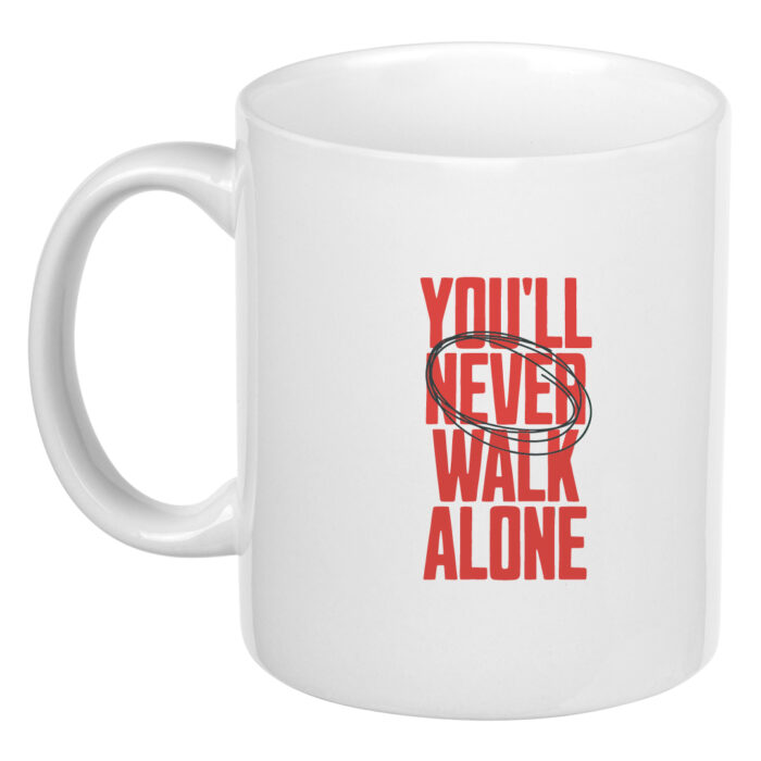 Keramička šolja, 325 ml – You’ll Never Walk Alone